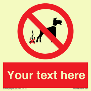 Custom No Dog Fouling Sign